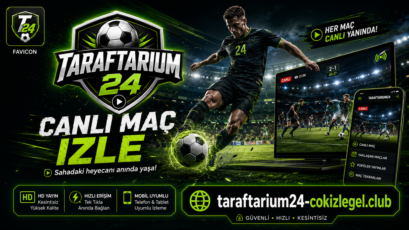 Taraftarium24 canlı maç izleme tanıtımı
